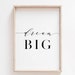 Dream Big Printable. Kid Room Printable. Inspirational Wall Art ...