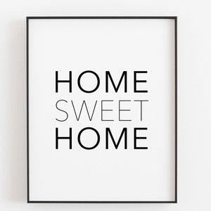 Home Sweet Home Print. Home Sign. Quote Printable. Home Decor. Wall Art. Farmhouse Sign. Printable Sign. Printable Quote. Instant Download.