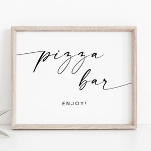 Pizza Bar Sign. Wedding Pizza Bar. Food Sign. Pizza Printable Sign. Bridal Shower Party. Wedding Signs. Party Sign. Wedding Food Sign. Signs