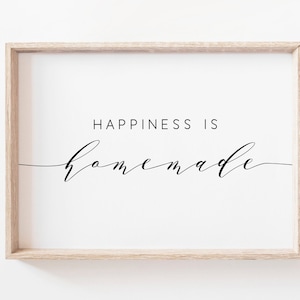 Geluk is zelfgemaakte afdrukbaar. Quote Print. Afdrukbare muurkunst. Keuken Muur Decor. Afdrukbare offertes. Wall Art Prints. Keuken Quote Print