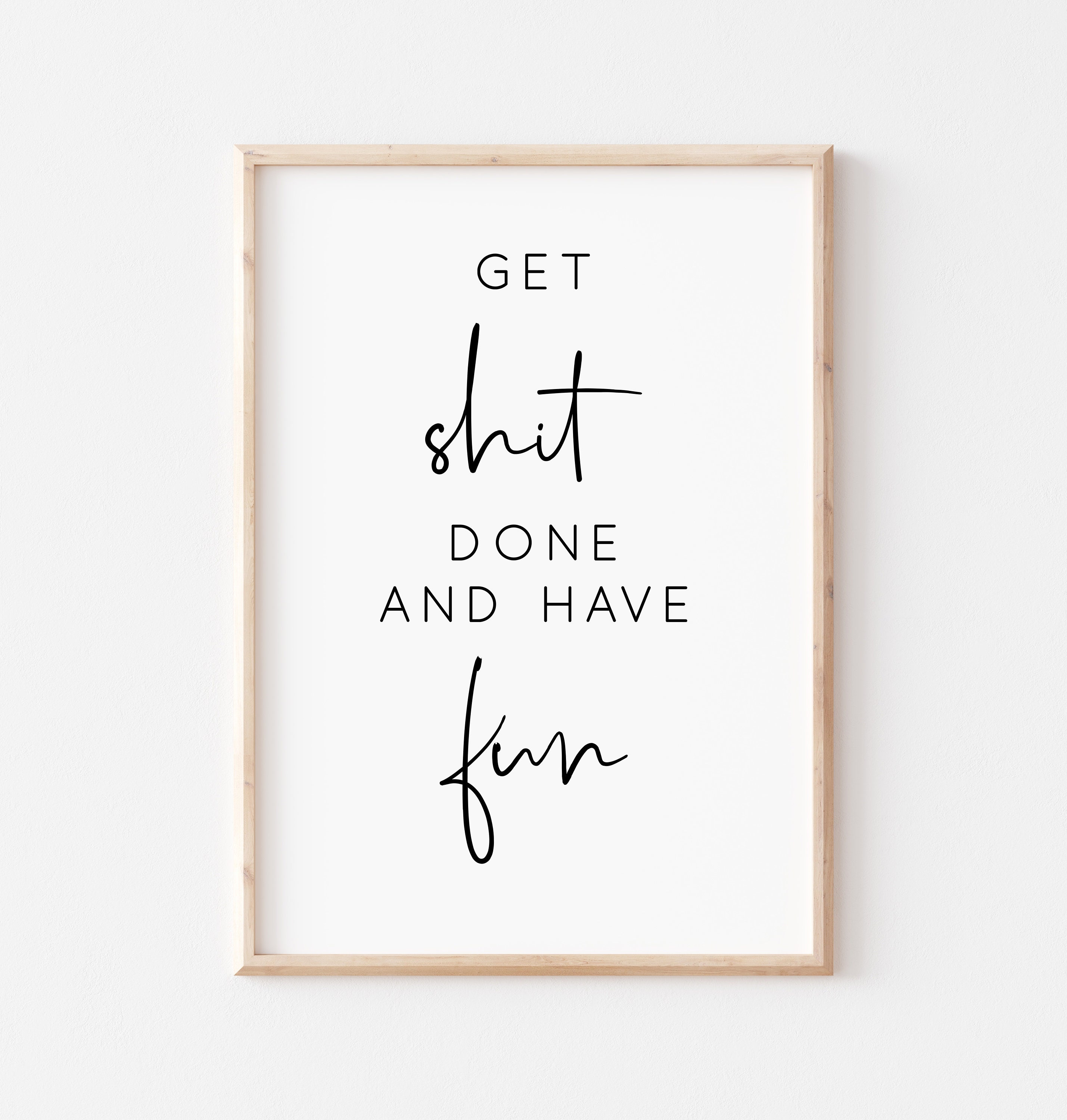 Get Shit Done Printable Art. Motivational Quote. Inspirational | Etsy