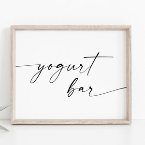 Yogurt Bar Sign-Wedding Yogurt Bar Sign-Yogurt Sign-Wedding Sing-Breakfast Party-Bridal Shower Breakfast Sign-Food Sign-Dessert Bar Sign