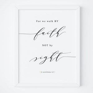 Bible Verse Prints.Printable Bible Verse. 2 Corinthians 5:7. Bible Wall Art. Bedroom Decor. Scripture Print. Religious Wall Art. Quote Print