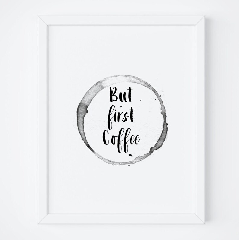 Ma First Coffee Printable Art. Ma Primo Segno di Caffè. Segno di caffè. Wall Art. Stampa preventivo. Stampa da cucina. Cucina Wall Art. Caffè stampabile immagine 1