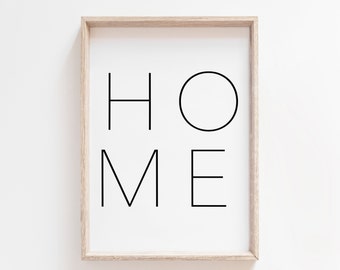 Home Printable Art. Home Print. Home Wall Art. Home Poster. Welcome Home Print. Printable Wall Art. Printable Quote. Entryway Sign. Wall Art