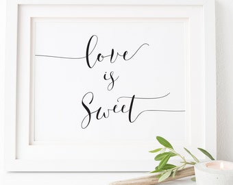 Love Is Sweet Sign Please Take A Treat Sign,Candy Bar Sign,Wedding Decor,Wedding Signs,Wedding Favor Sign,Wedding Printables,Reception Signs