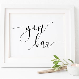 Gin Bar Sign-Wedding Gin Sign-Gin Sign-Wedding Printables-Gin Bar Printable-Wedding Decor-Alcohol Bar Sign-Open Bar Sign-Bubbly Bar Sign