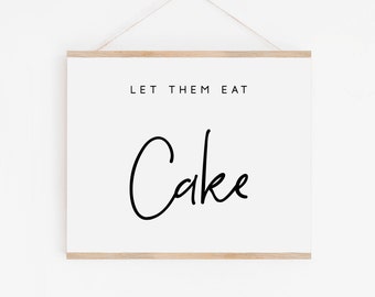 Let Them Eat Cake Sign-Cake Table Sign-Wedding Cake Sign-Wedding Signs-Wedding Signage-Wedding Printables-Cake Sign-Wedding Prints.