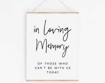 In Loving Memory Wedding Sign-In Loving Memory Sign-Memory Table Sign-Wedding Signs-Wedding Printable Sign-Table Sign-Wedding Memorial Sign