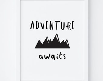 Adventure Awaits Print. Nursery Wall Art. Printable Wall Art. Kids Room. Adventure Print. Nursery Decor. Typography Art. Wanderlust Print