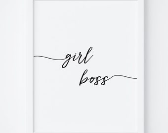 Girl Boss Printable Art. Boss Lady Wall Art. Girl Boss Sign. Printable Quotes. Office Wall Decor. Girl Boss Quotes. Typography Print. Quotes