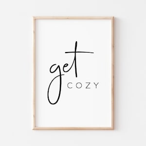 Get Cozy Print 