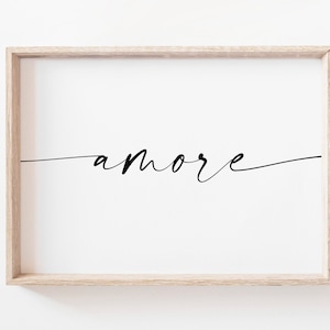 Amore Printable Art. Amore Wall Art. Amore Sign. Love Art Print. Love Quote Prints. Love Poster. Italian Phrase. Wall Art Prints. Wall Decor