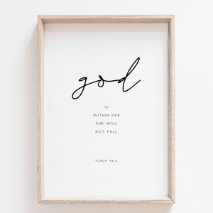 God Is Within Her She Will Not Fall. Psalm 46:5. Bible Verse Print. Christian Wall Art. Scripture Print. Bible Quote Print. Wall Art Prints.