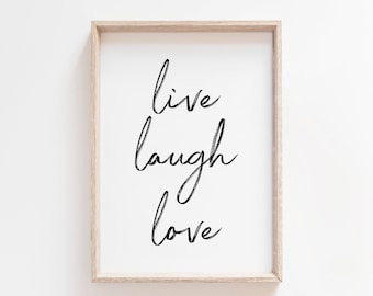 Live Laugh Love Printable. Living Room Wall Art. Motivational Wall Art. Motivational Poster. Inspirational Print. Quote Prints. Wall Decor.