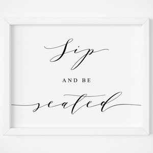Sip And Be Seated Sign. Find Your Seat Sign. Wedding Sign. Reception Sign. Wedding Bar Sign. Wedding Printables. Bar Sign. Wedding Signage.
