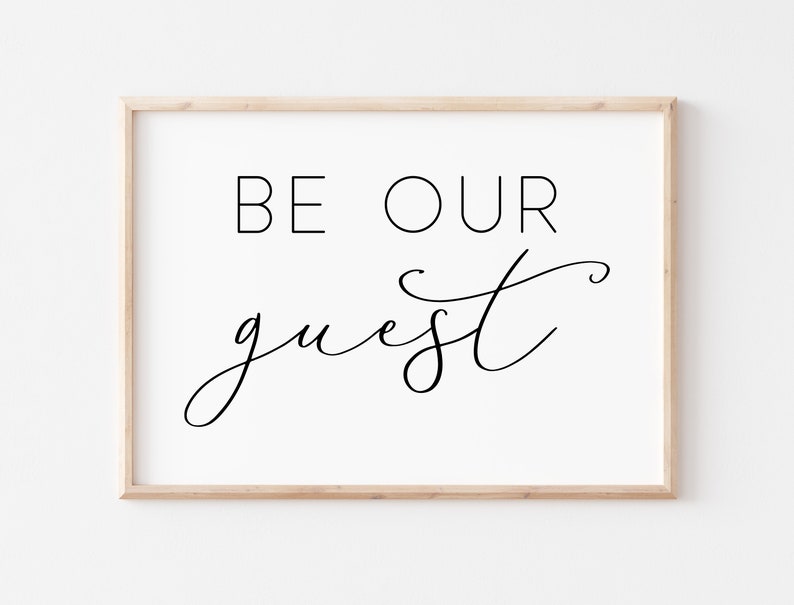 Be Our Guest Sign III