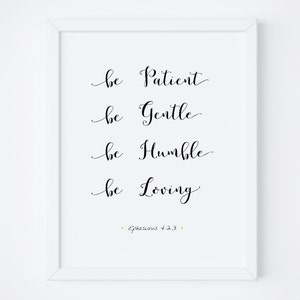 Bible Verse Print. Printable Bible Verse. Ephesians 4 2:3. Scripture Print. Bible Quotes Prints. Bible Verse Wall Art. Bedroom Wall Art.