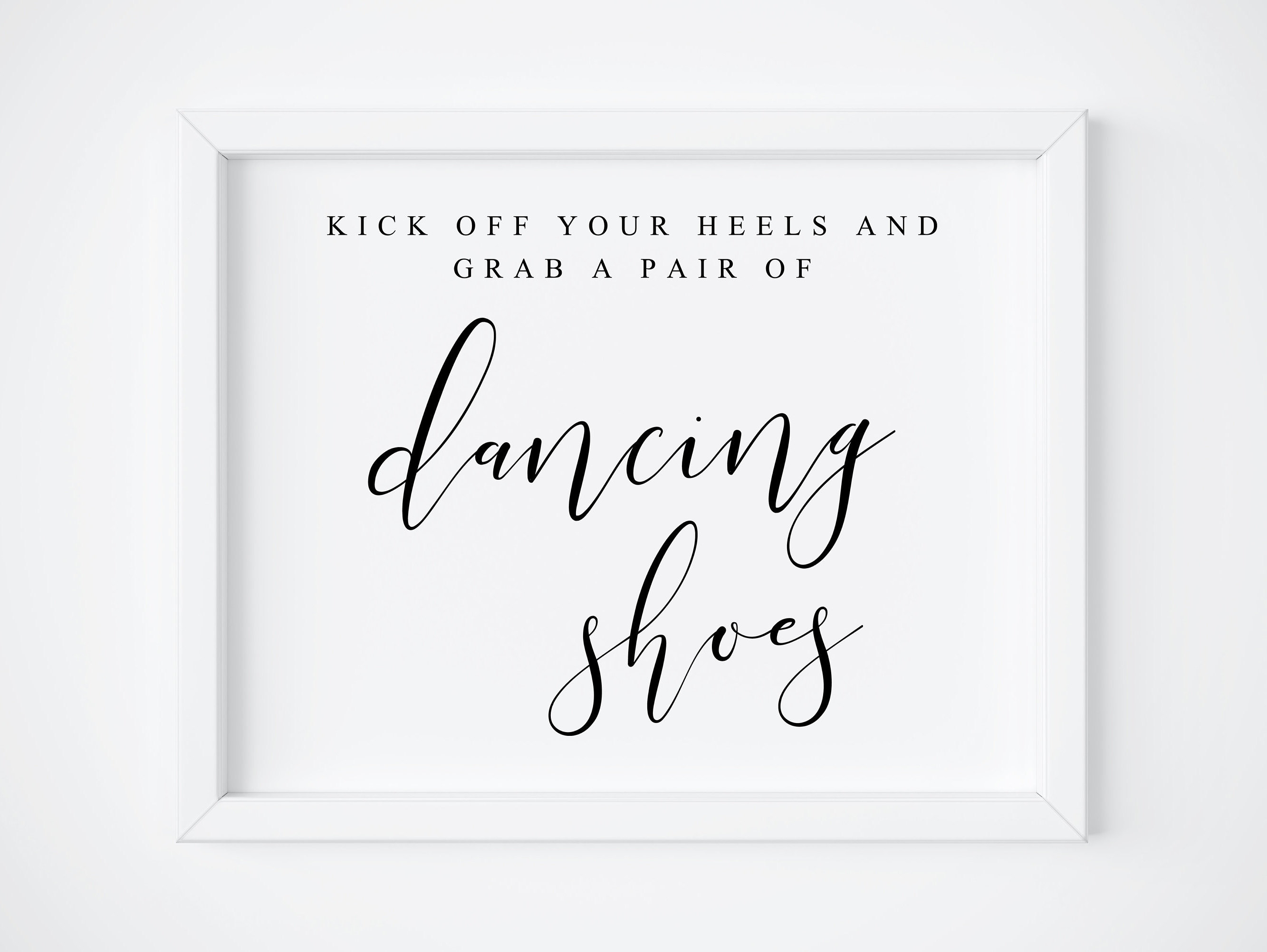 Kick Off Your Heels SignDancing Shoes SignWedding Dancing Etsy