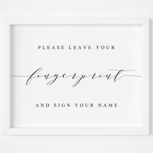 Please Leave Your Fingerprint Sign-Fingerprint Guest Book Sign-Wedding Guest Book Sign- Guest Book Sign-Wedding Printables-Wedding Signs.