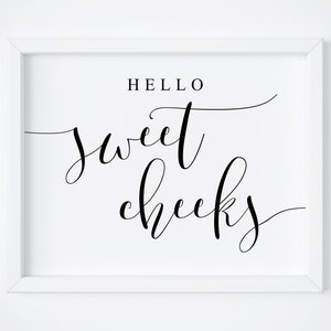Hello Sweet Cheeks Sign. Funny Bathroom Sign. Get Naked Just Kidding This is a Half Bath Don&#39;t Make it Weird. Get Naked Printable Sign.