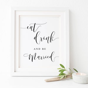 Comer beber y casarse signo-signo de boda imprimible-signos de boda-ceremonia de boda-impresiones de boda-recepción de boda-signo de recepción.
