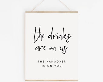 The Drinks Are On Us.Wedding Drink Sign.Wedding Signs.Drinks Sign.Drink Sign Wedding.Wedding Printables.Open Bar Sign.Wedding Open Bar Sign.