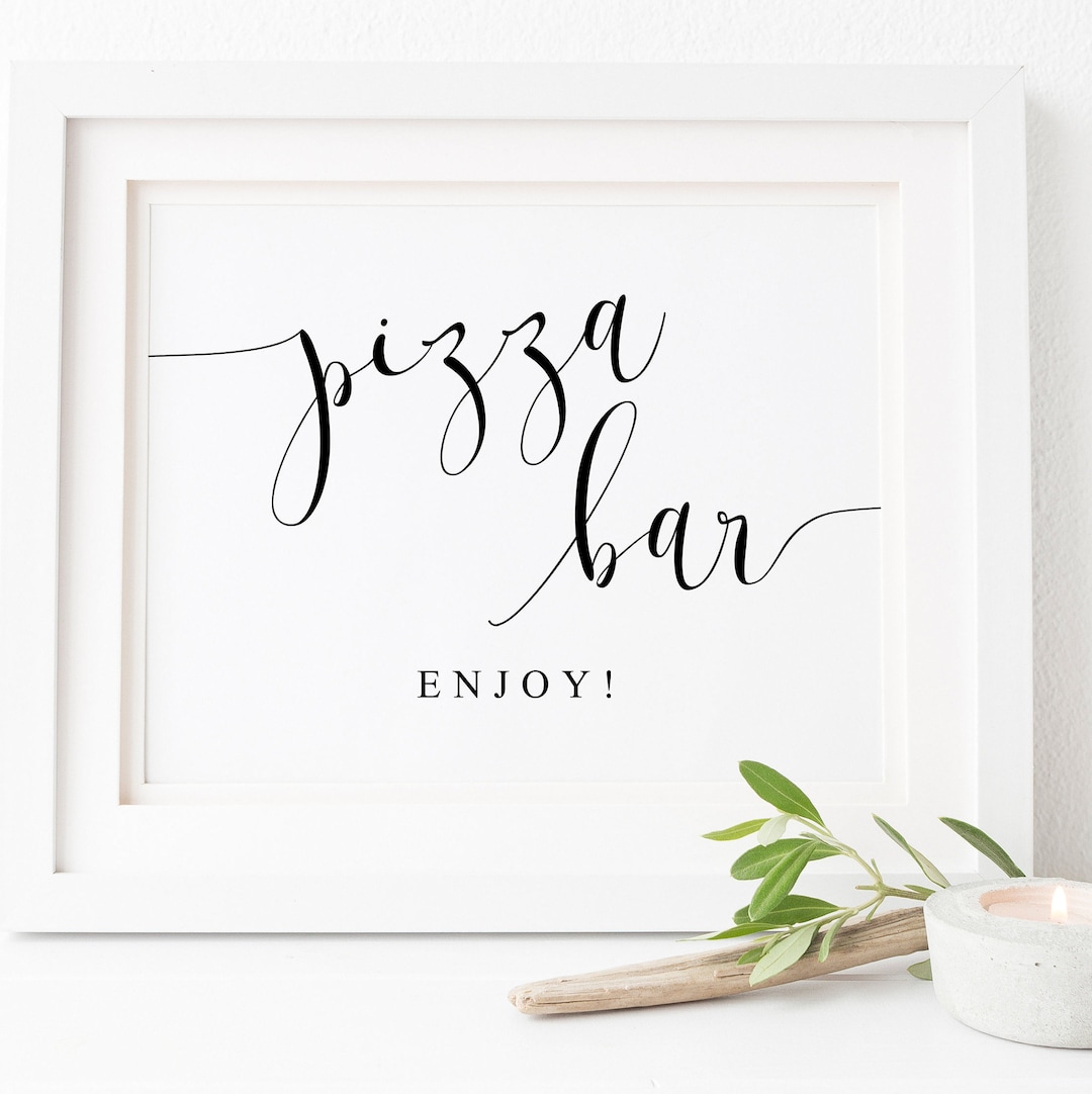 Pizza Bar Signpizza Bar Wedding Signpizza Bar Printablewedding Decor