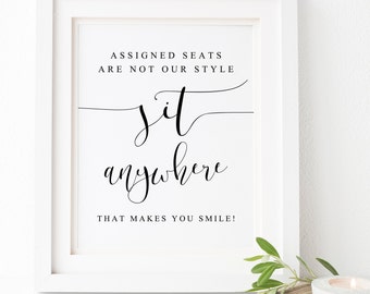 no assigned seating wedding sign Assigned Seats Are Not Our Style.No Seating Plan Sign.Wedding Seating.Wedding Reception Seating Sign.Find Your Seat.Ceremony Seating Sign.