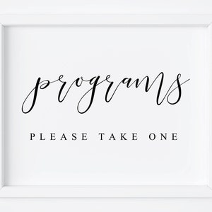 Programs Please Take One-Programs Sign-Wedding Signs-Programs Wedding-Wedding Decor-Reception Sign-Ceremony Program Signs-Wedding Signage