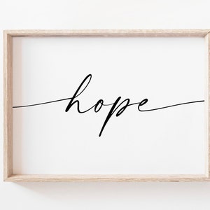 Nadzieja do wydrukowania. Znak nadziei. Plakat nadziei. Motywacyjny wydruk. Cytat wydruku. Typografia wydruku. Inspirujący wydruk. Nadzieja ścienna sztuka. Sztuka ścienna.