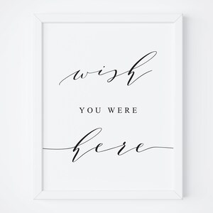 Wish You Were Here Sign.Wish You Were Here Printable.Wedding Reception.In Loving Memory Sign.Memorial Printable.Wedding Memorial.Signs.