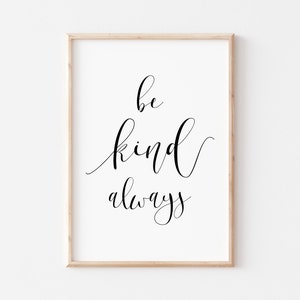 Sei Kind immer druckbare Kunst. Sei Kind Drucke. Zitat Druck. Wand Kunst Druck. Wohndekor. Typografie Druck. Zitat Drucke. Inspirierende Drucke.