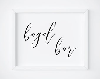 Bagel Bar Sign-Breakfast Bar Sign-Food Sign-Wedding Sings-Wedding Food Sign-Bridal Shower Party Sign-Brunch Sign-Signs-Baby Shower Sign-Sign