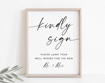 Kindly Sign-GuestBook Sign-Wedding Guest Book Sign-Guest Book Sign-Guestbook Printable-Photo Booth Sign-Wedding Kindly Sign-The New Mr.&Mrs.