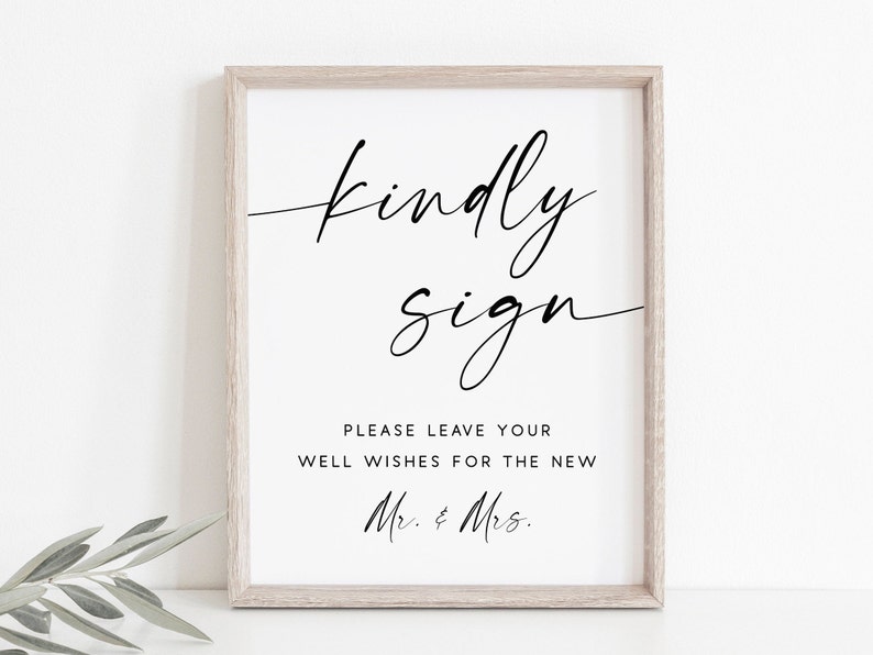 Kindly Sign-GuestBook Sign-Wedding Guest Book Sign-Guest Book Sign-Guestbook Printable-Photo Booth Sign-Wedding Kindly Sign-The New Mr.&Mrs. image 1