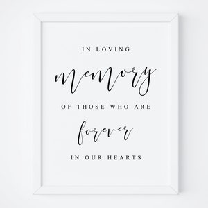 In Loving Memory Wedding Sign-In Loving Memory Sign-Memory Table Sign-Wedding Signs-Wedding Printable Sign-Table Sign-Wedding Memorial Sign