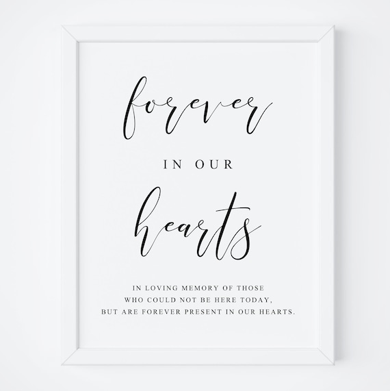 Forever In Our Hearts Sign In Loving Memory Sign Memory Table Etsy