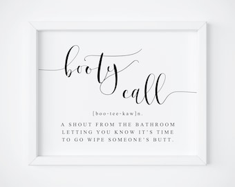 Booty Call Sign. Bathroom Sign. Funny Bathroom Sign. Booty Call Printable. Get Naked Sign. Kids Bathroom Sign. Quote Bathroom Sign. Signs.