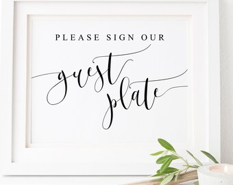 Please Sign Our Guest Plate-Wedding GuestBook Sign-Guestbook Sign-Guest Plate Sign-Wedding Printable-Table Sign-Guestbook Printable.