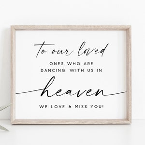 Wedding Heaven Sign. In Loving Memory Sign. Wedding Sign.Wedding Memory Sign. Wedding Memorial Sign. Heaven Memorial Sign. Memory Table Sign