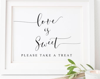 Love Is Sweet Sign Please Take A Treat Sign,Candy Bar Sign,Wedding Decor,Wedding Signs,Wedding Favor Sign,Wedding Printables,Reception Signs