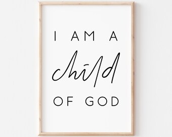 Soy un niño de Dios imprimible. Impresiones de Versos Bíblicos. Decoración de la pared del vivero. Impresión de cita de vivero. Impresiones cristianas. Impresiones de póster. Arte imprimible.