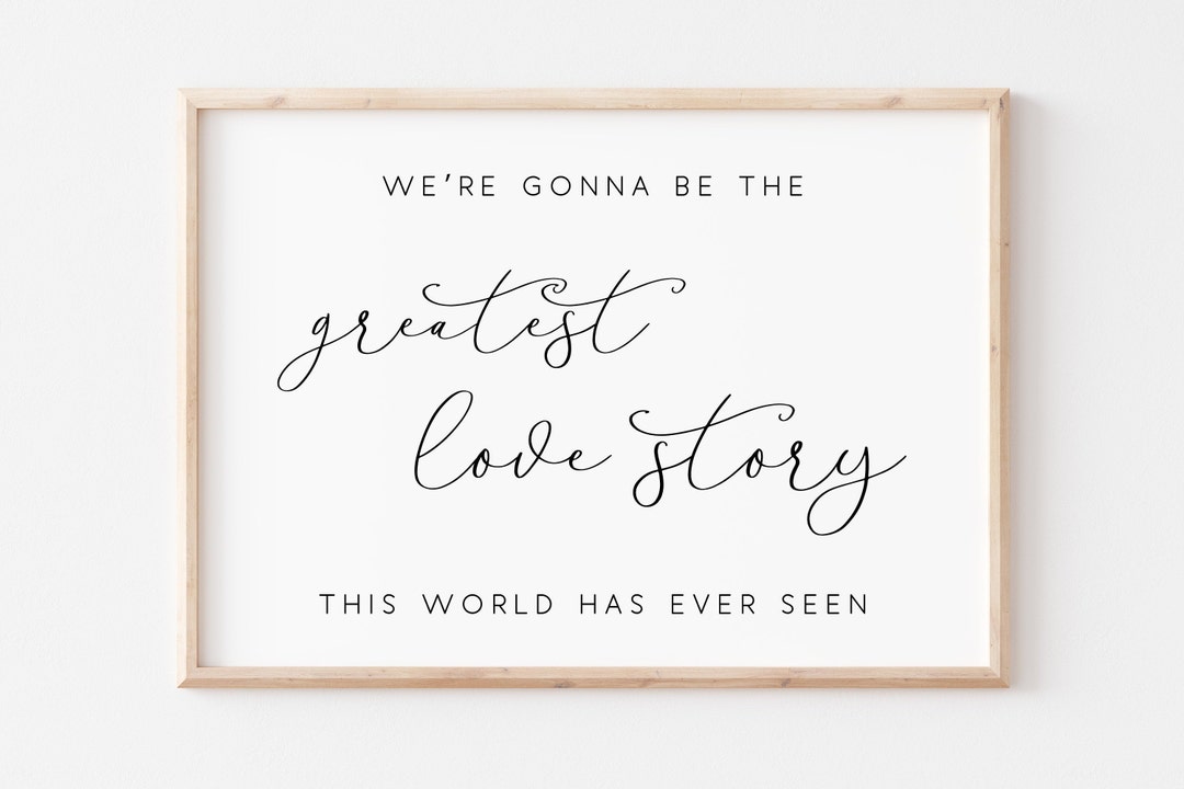 Greatest Love Story Printable. Wedding Sign. Love Story Sign. Bedroom ...