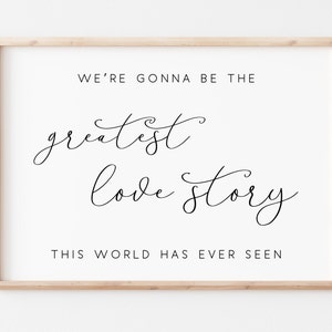 Greatest Love Story Printable. Wedding Sign. Love Story Sign. Bedroom ...