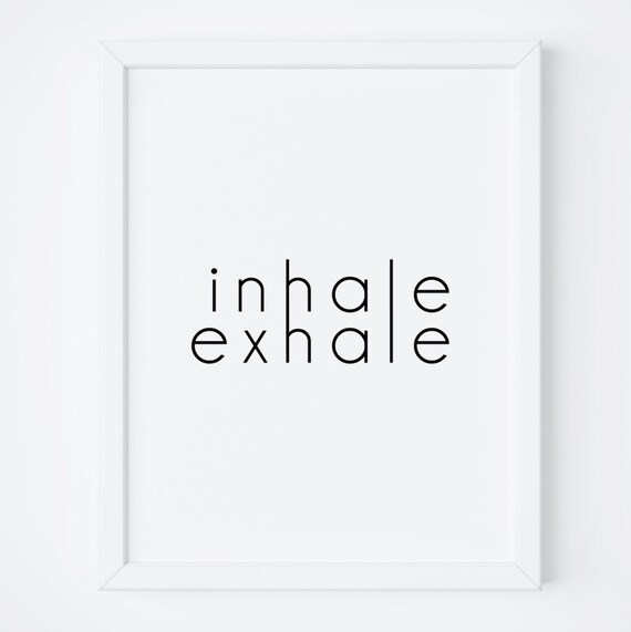 Inhale Exhale Printable. Yoga Poster. Inhale Exhale Wall Art. | Etsy