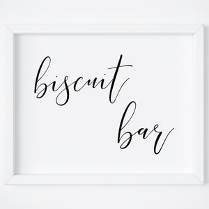 Biscuit Bar Sign-Wedding Biscuit Bar Sign-Biscuit Sign-Wedding Sings-Breakfast Party-Wedding Cookie-Bridal Shower Cookie Sign-Food Sign