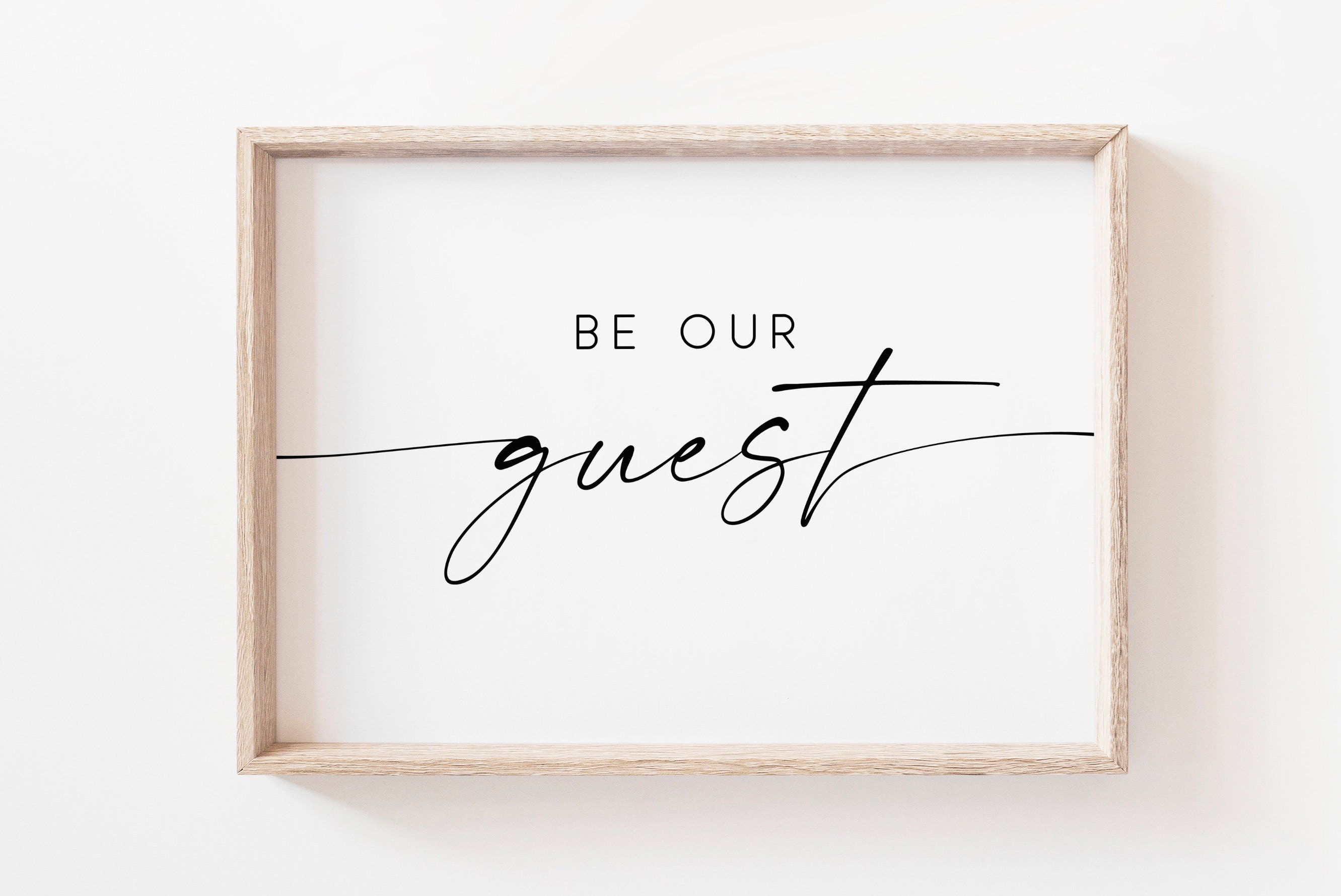 Be Our Guest Printable Art. Be Our Guest Sign. Printable Wall Etsy