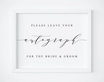Please Leave Your Autograph For The Bride & Groom-Guestbook Sign-Wedding Guestbook-Guest Book Printable-Wedding Signs-Guest Book Sign-Signs.