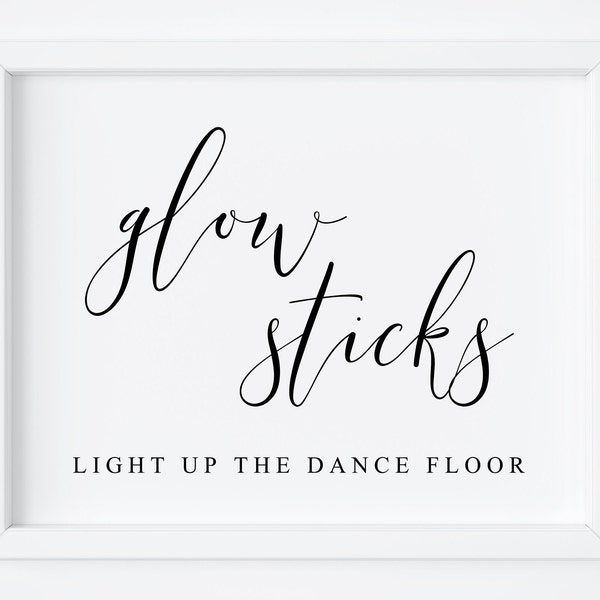 Glow Sticks Wedding Sign.Glow Sticks Sign.Glow Sticks Printable.Wedding Signs.Glow Stick Send Off.Light Up The Dance Floor.Wedding Reception